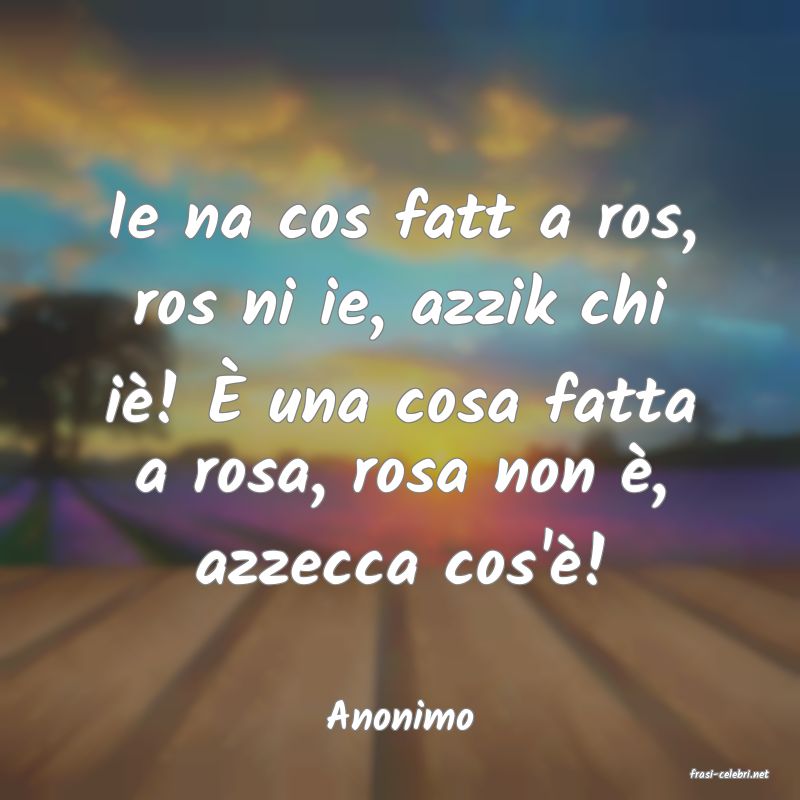 frasi di Anonimo