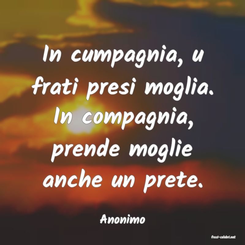 frasi di Anonimo