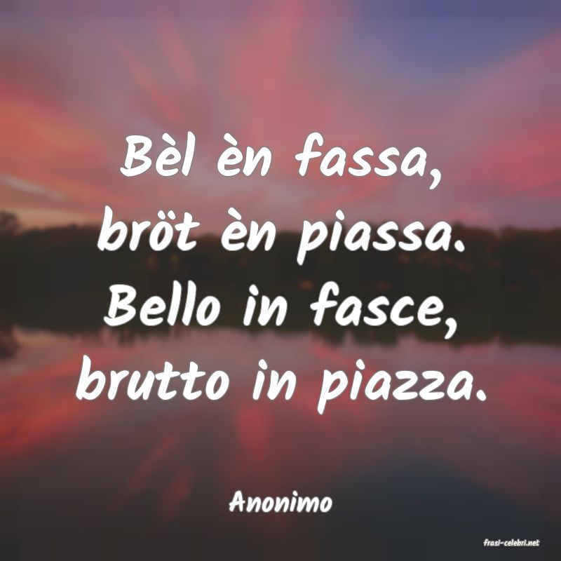 frasi di Anonimo