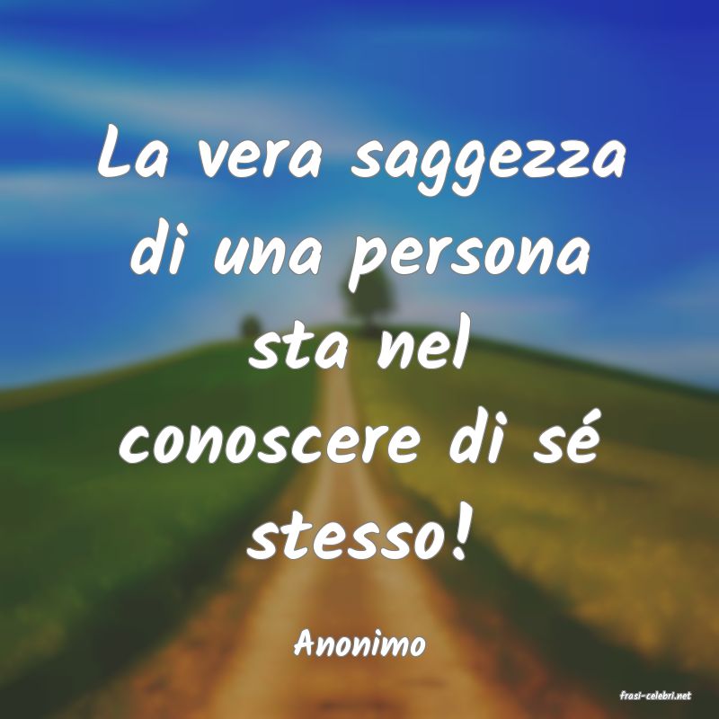 frasi di Anonimo