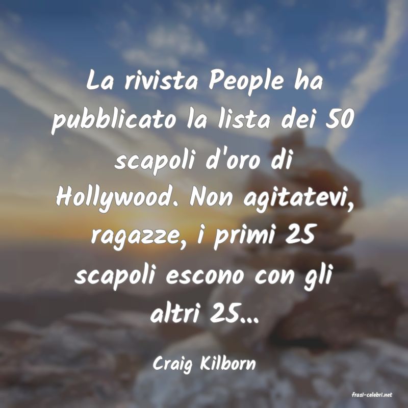 frasi di Craig Kilborn