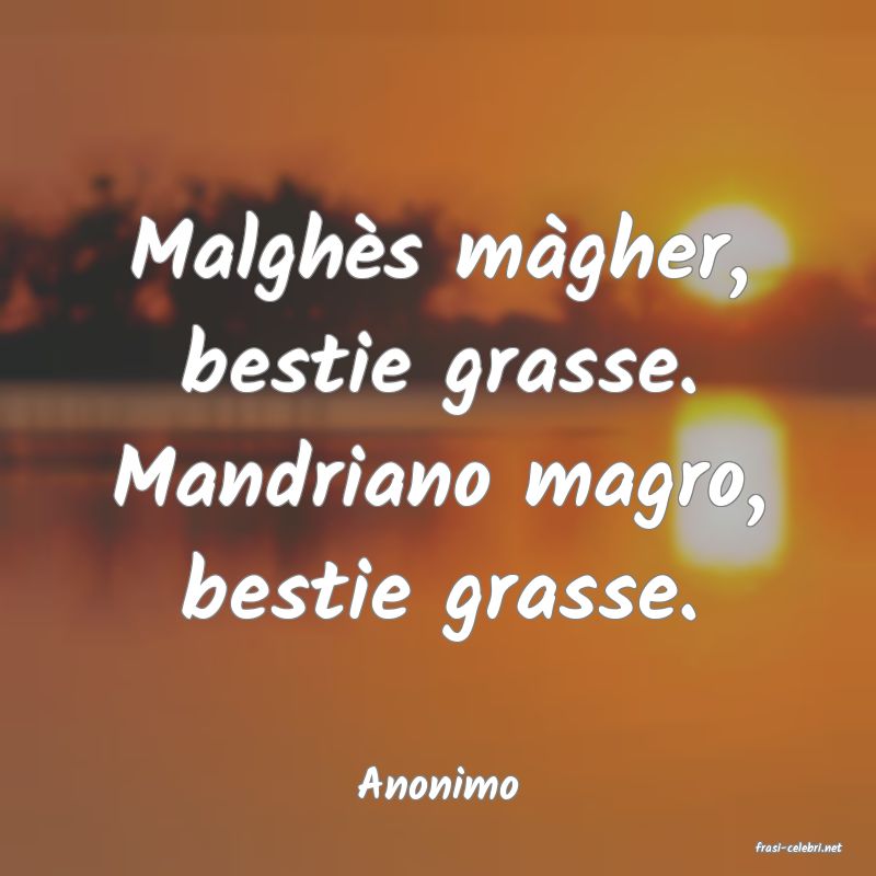 frasi di Anonimo