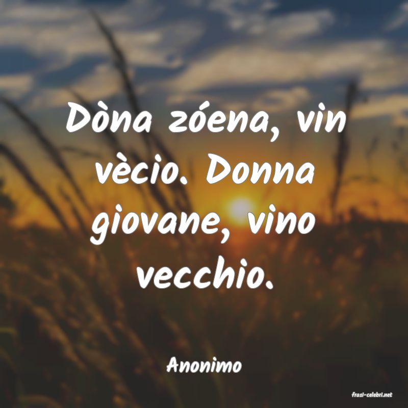 frasi di Anonimo