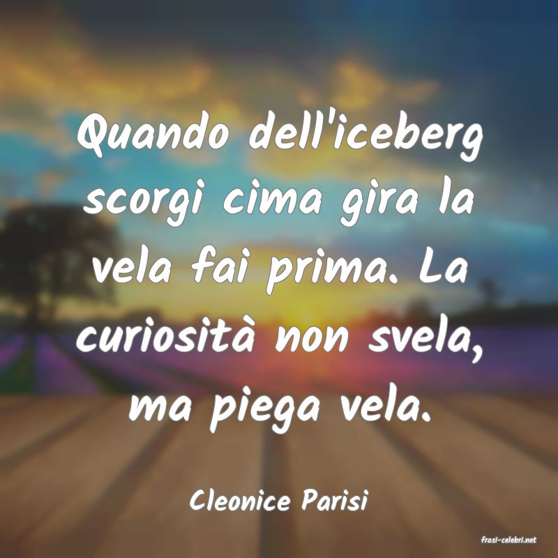 frasi di Cleonice Parisi