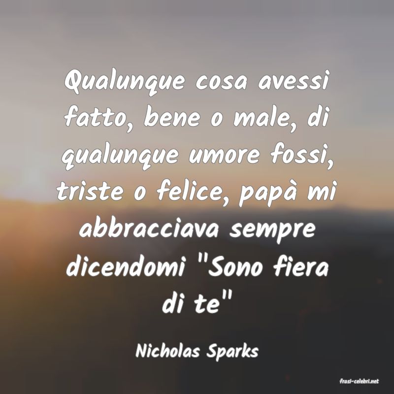 frasi di Nicholas Sparks
