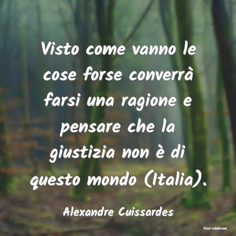 frasi di Alexandre Cuissardes
