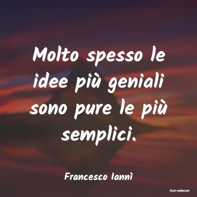 frasi di Francesco Iann