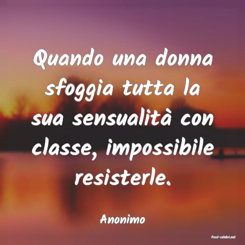 frasi di Anonimo