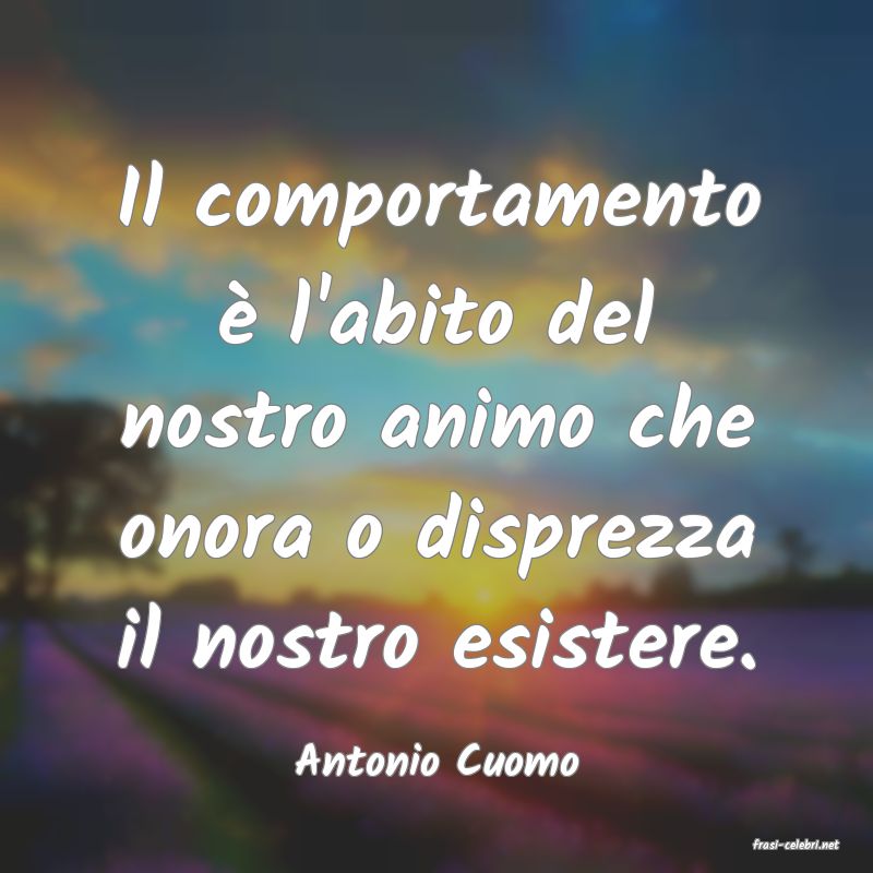 frasi di  Antonio Cuomo
