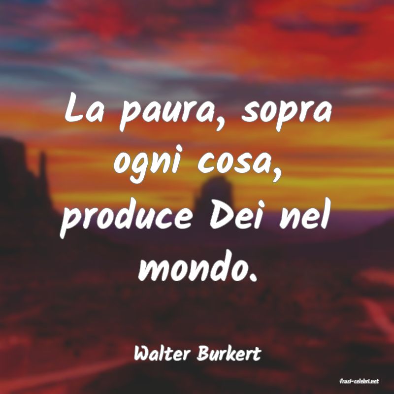frasi di Walter Burkert