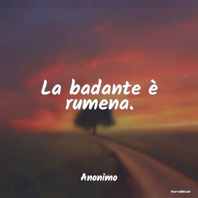 frasi di Anonimo