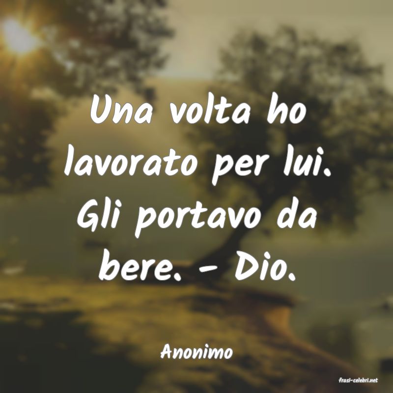 frasi di Anonimo