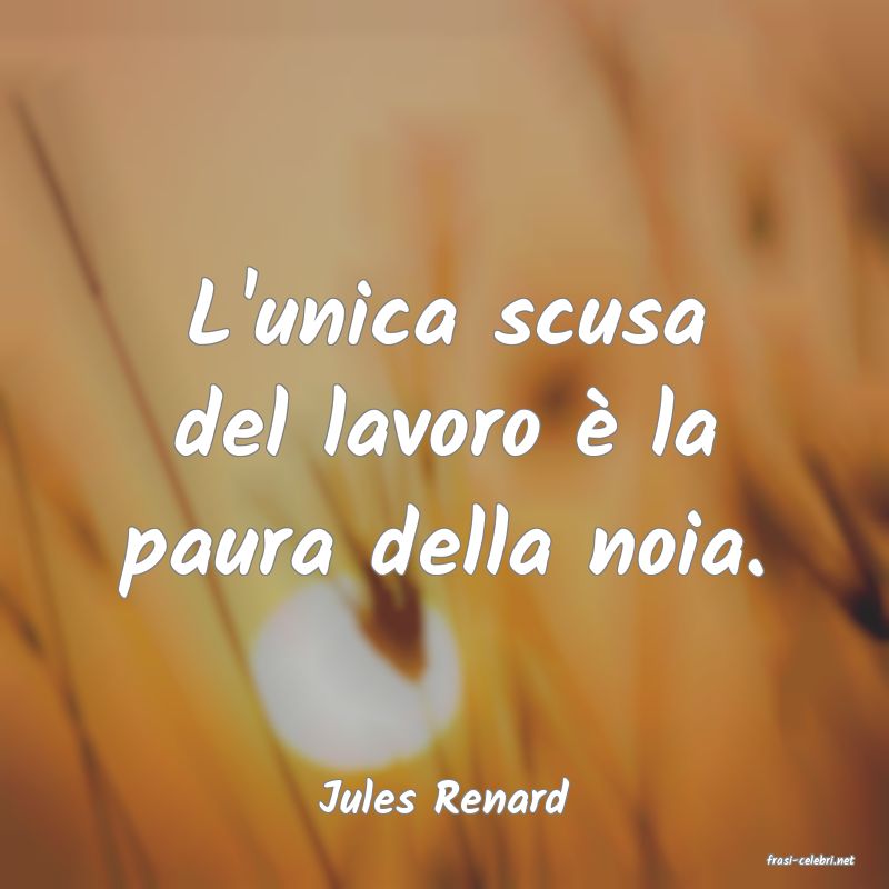 frasi di Jules Renard