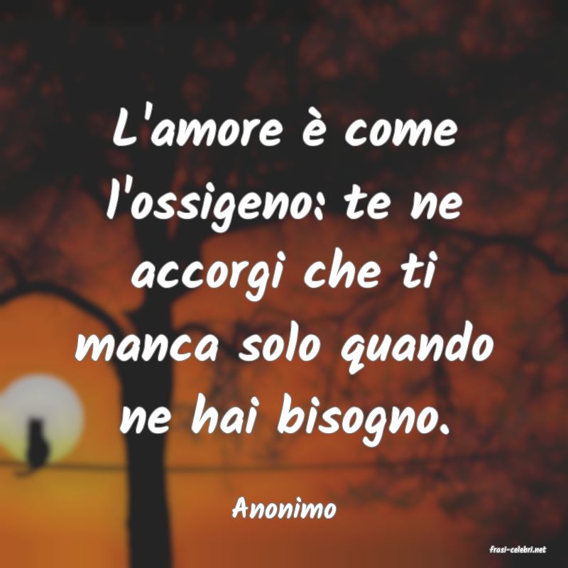 frasi di Anonimo