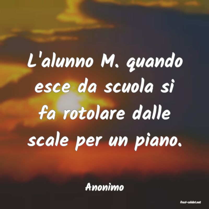 frasi di Anonimo