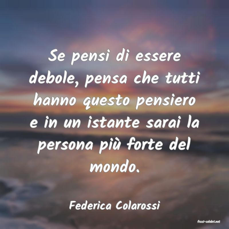 frasi di Federica Colarossi
