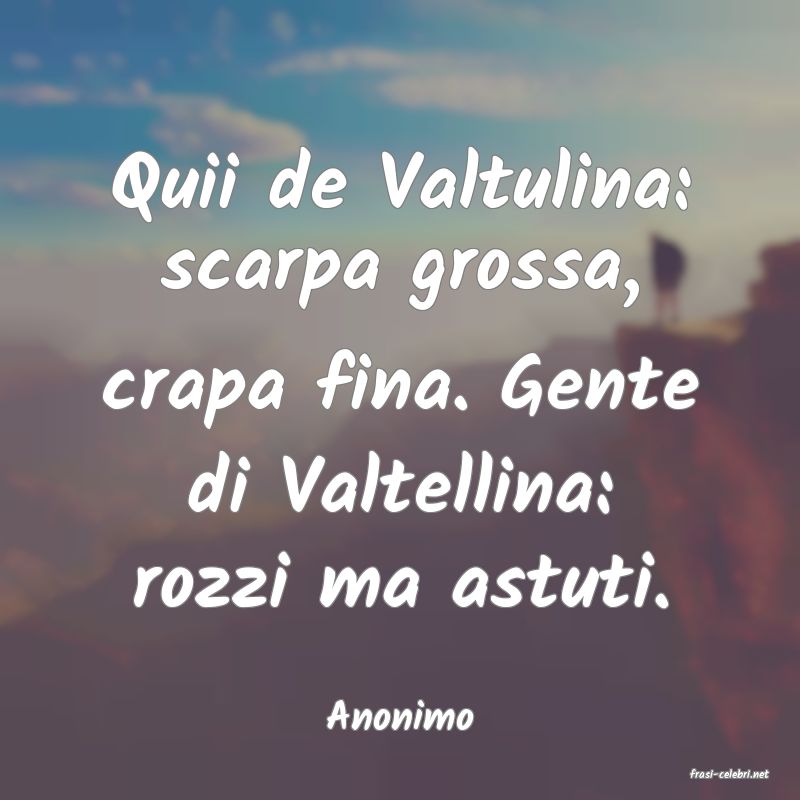 frasi di Anonimo