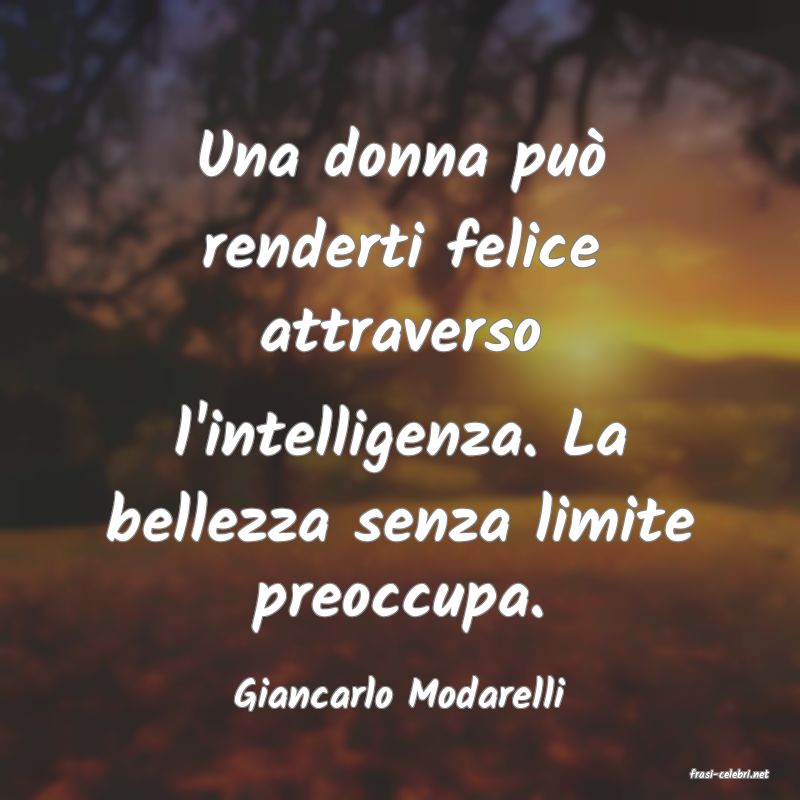 frasi di  Giancarlo Modarelli
