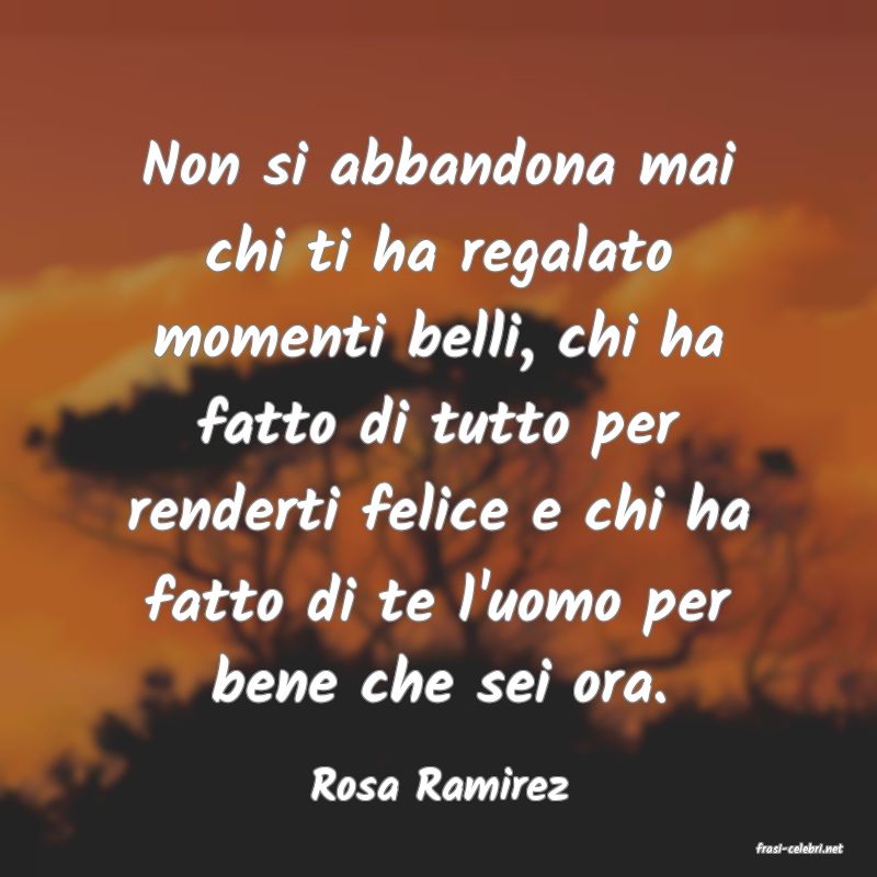 frasi di Rosa Ramirez