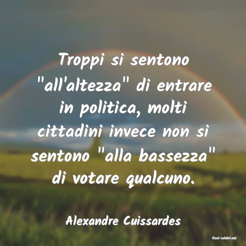 frasi di Alexandre Cuissardes