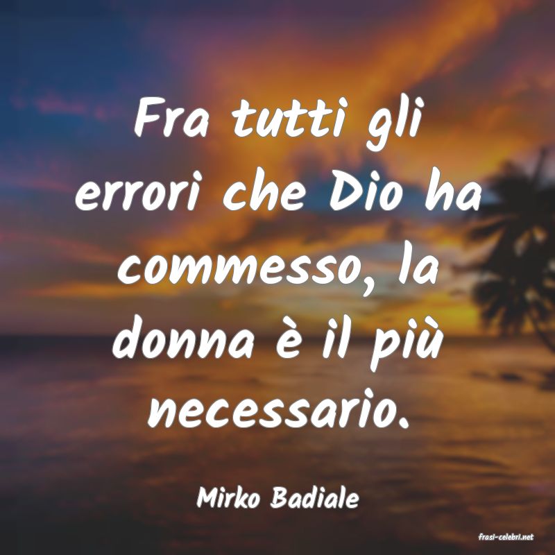 frasi di Mirko Badiale