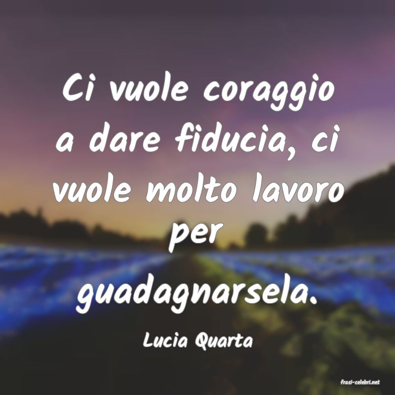frasi di  Lucia Quarta
