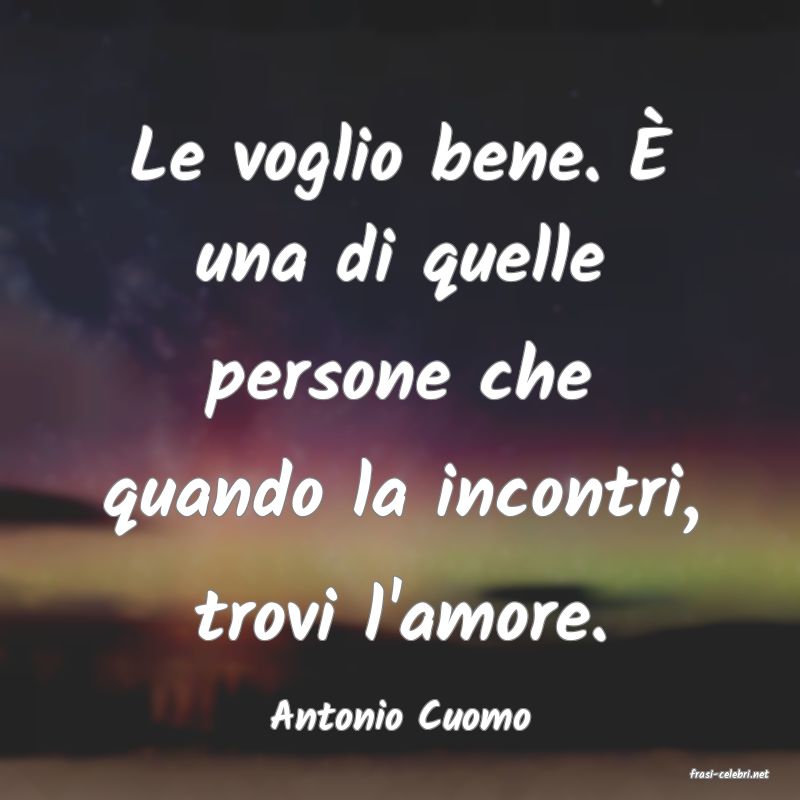 frasi di Antonio Cuomo