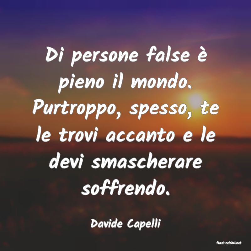 frasi di Davide Capelli