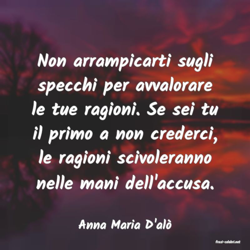 frasi di Anna Maria D'al�