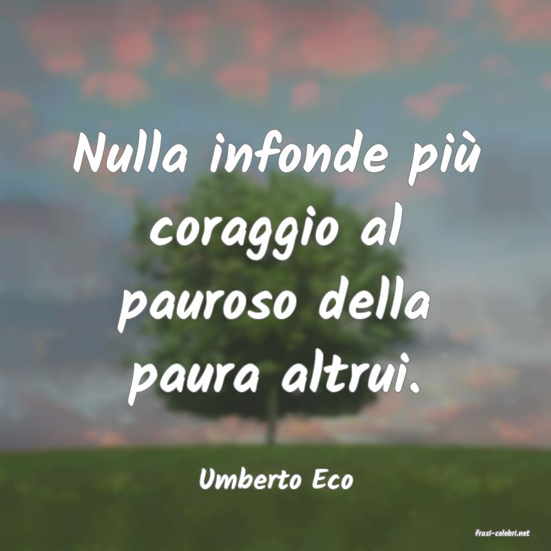 frasi di  Umberto Eco

