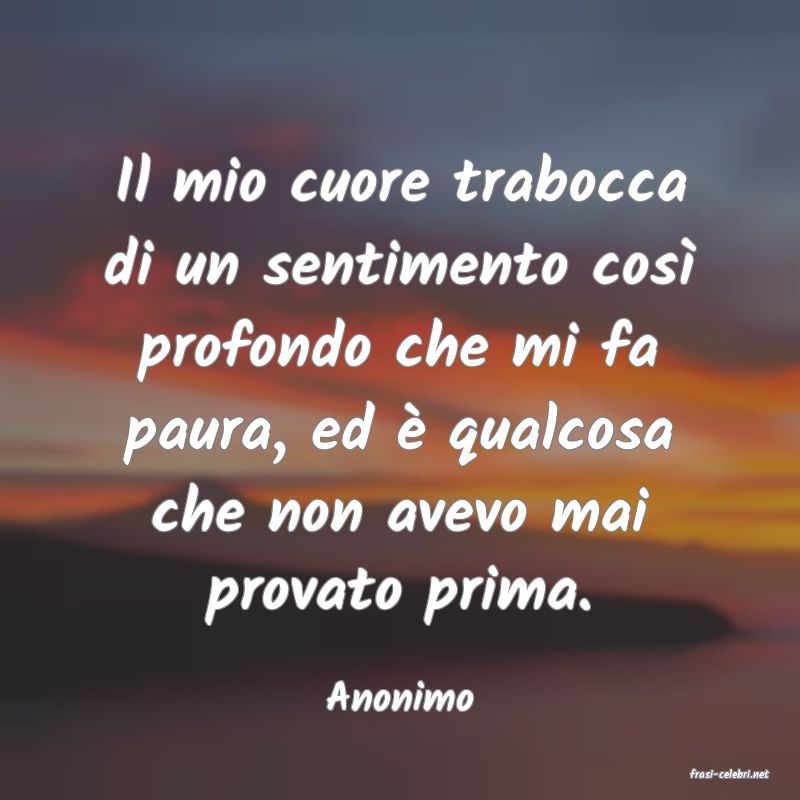 frasi di  Anonimo
