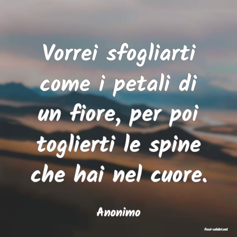 frasi di Anonimo