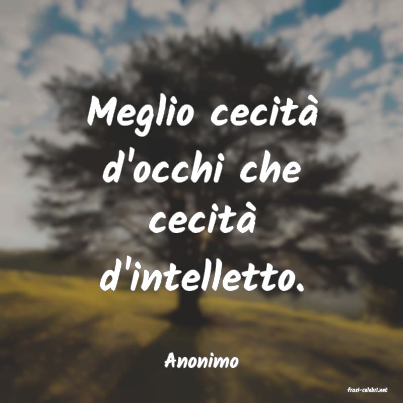 frasi di Anonimo