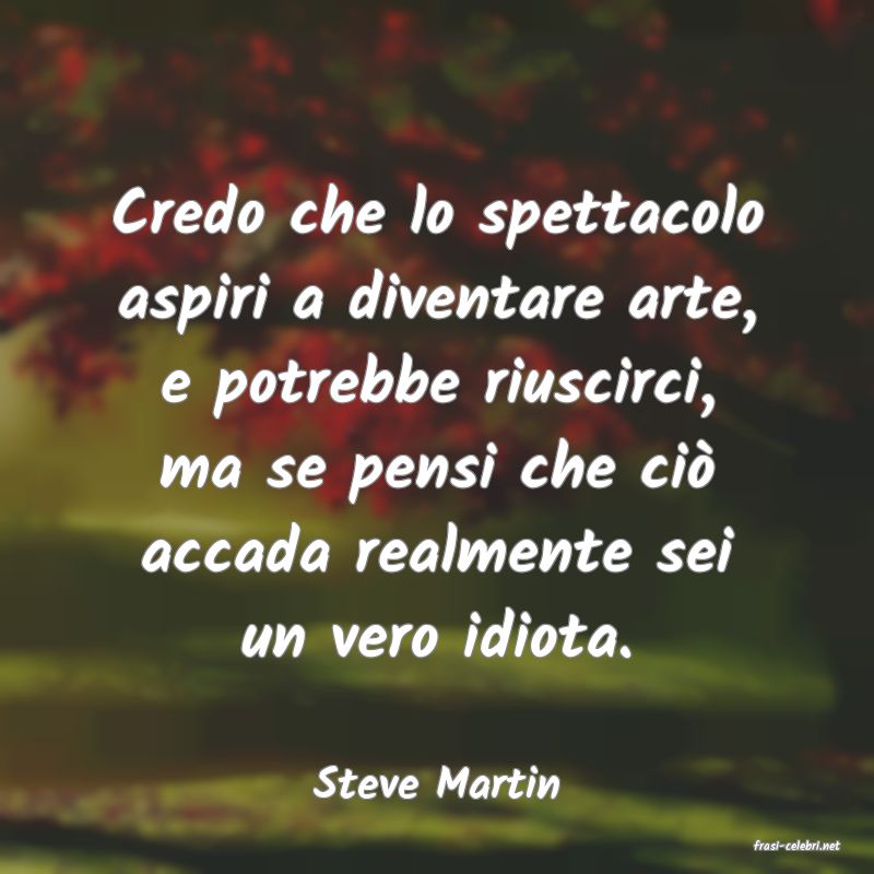 frasi di Steve Martin