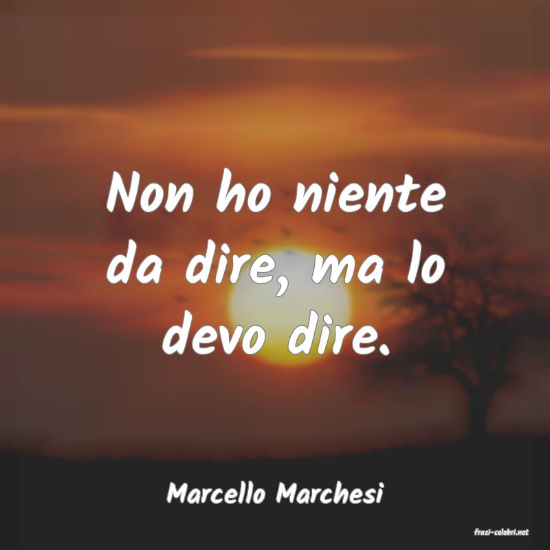 frasi di Marcello Marchesi