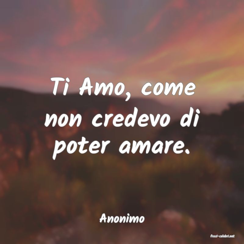 frasi di Anonimo