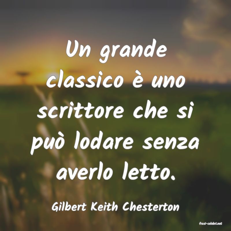frasi di Gilbert Keith Chesterton