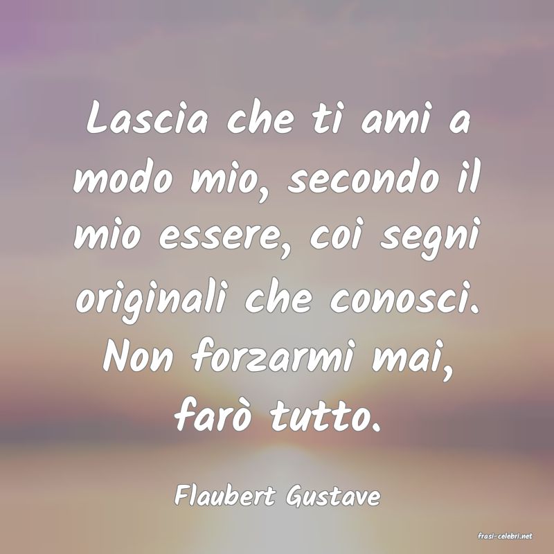 frasi di Flaubert Gustave