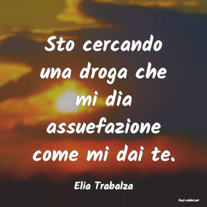 frasi di Elia Trabalza