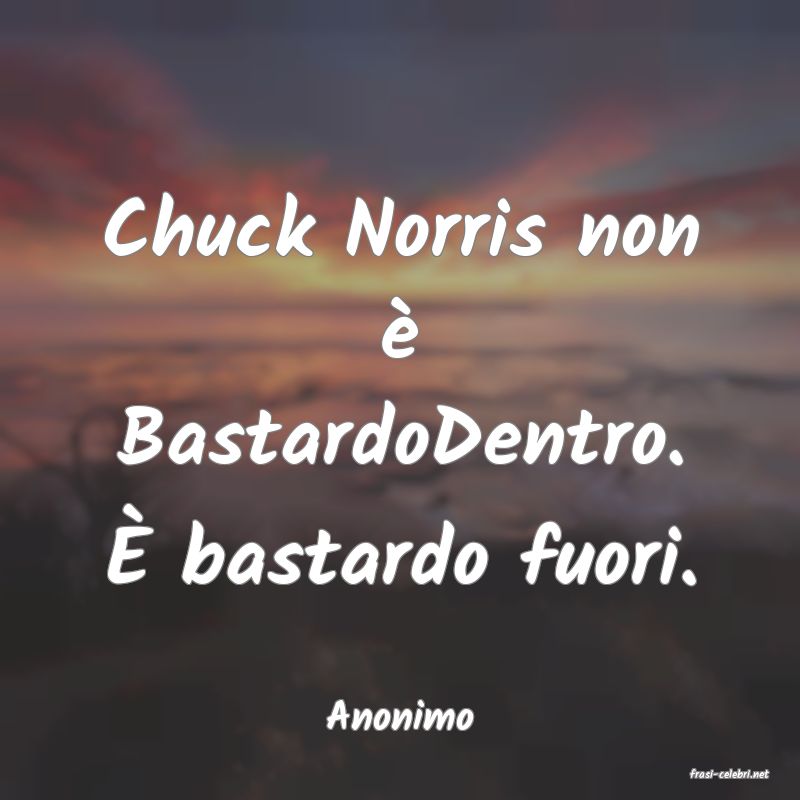 frasi di Anonimo