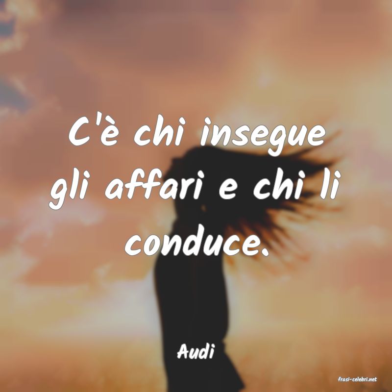 frasi di Audi