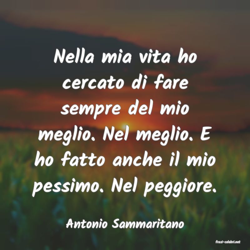 frasi di Antonio Sammaritano