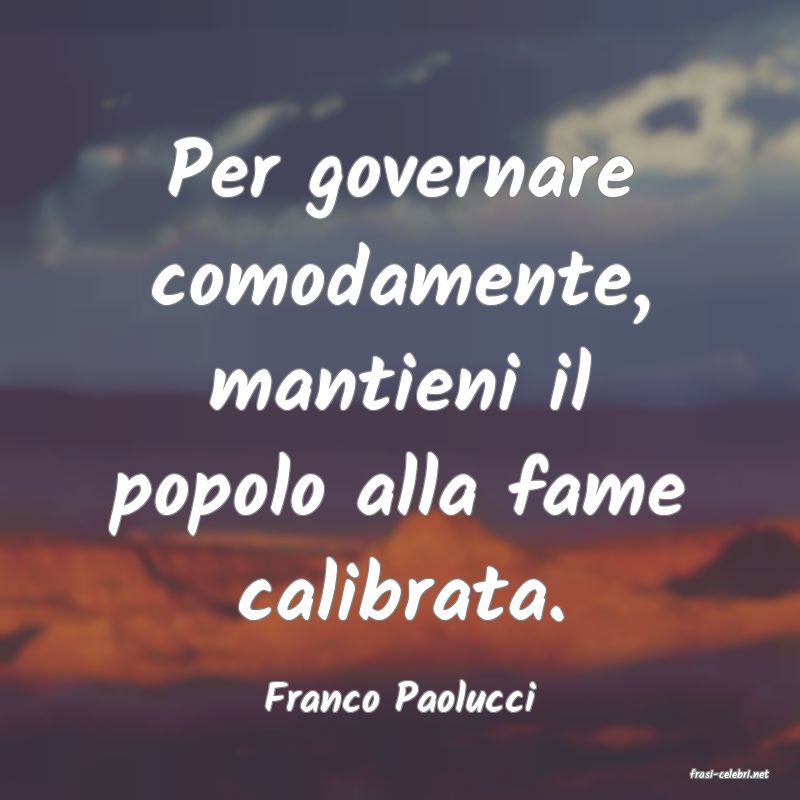 frasi di  Franco Paolucci
