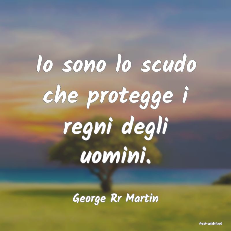 frasi di  George Rr Martin
