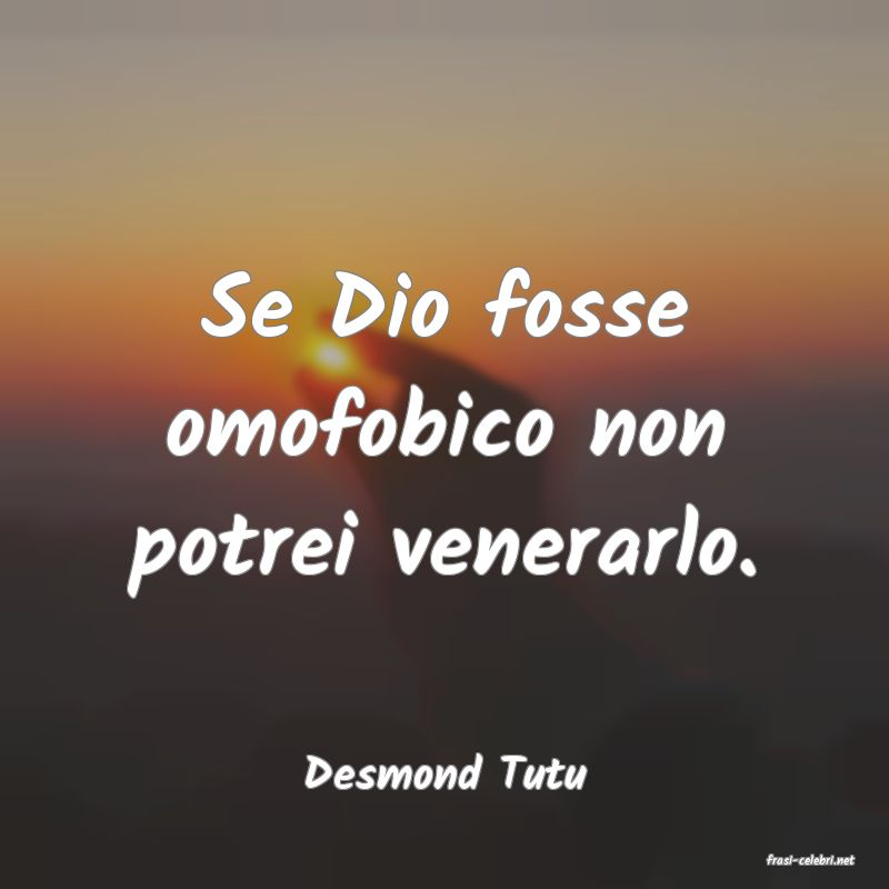 frasi di  Desmond Tutu
