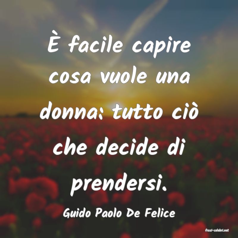 frasi di Guido Paolo De Felice