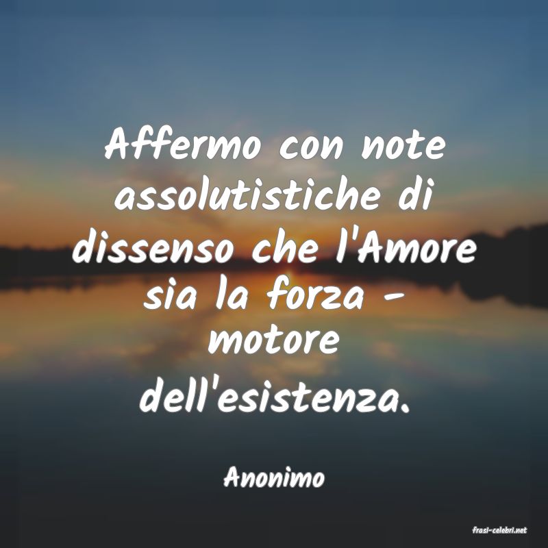 frasi di  Anonimo
