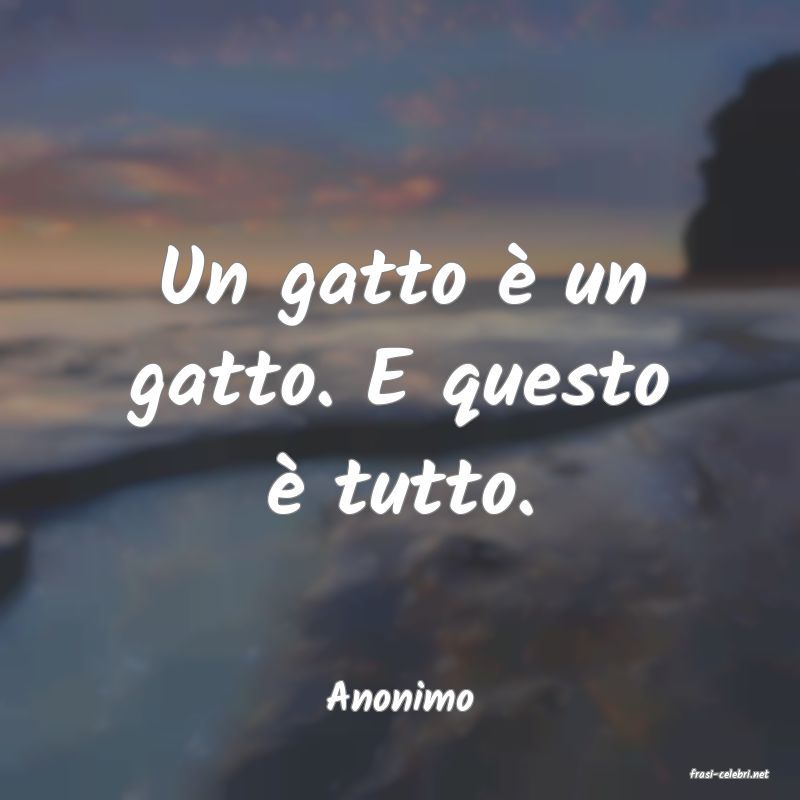 frasi di  Anonimo
