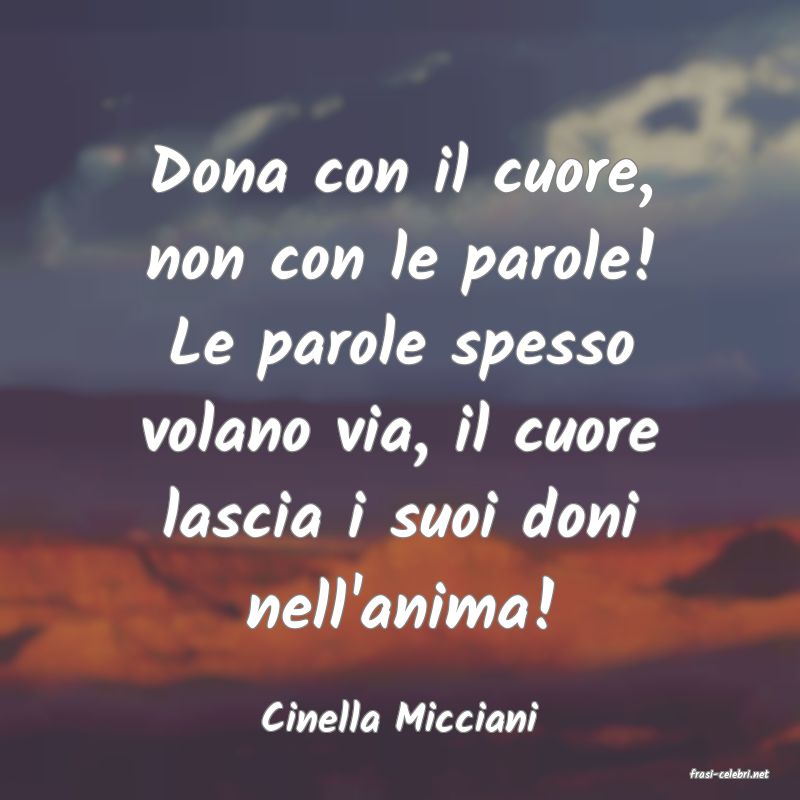 frasi di Cinella Micciani