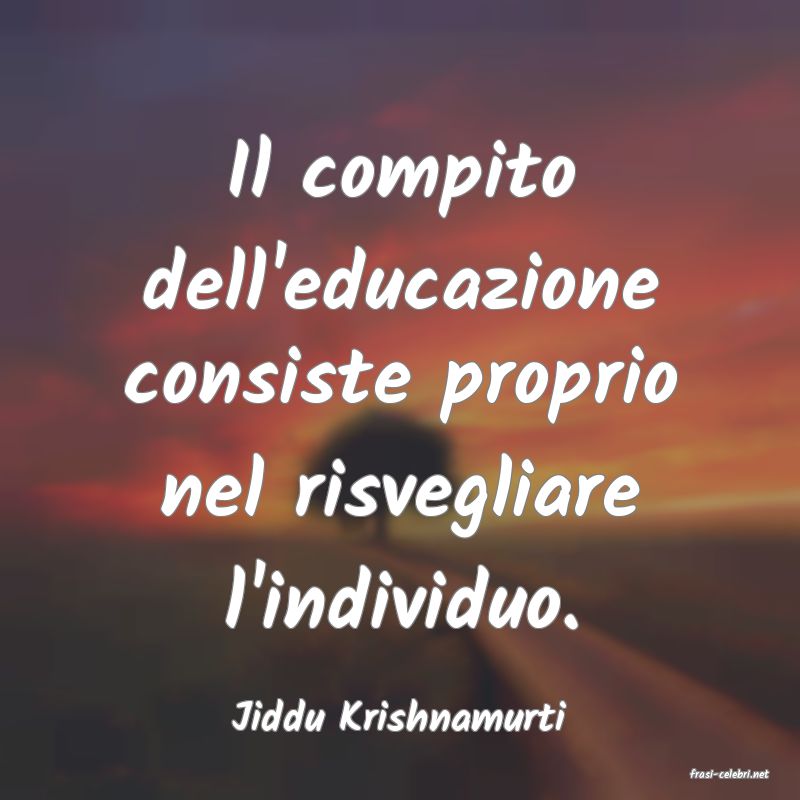 frasi di Jiddu Krishnamurti